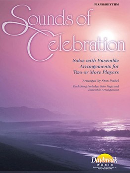 Sounds Of Celebration by - Stan Pethel - for Piano/Rhythm