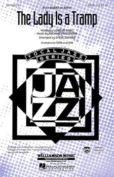 Lady Is A Tramp by Rodgers and Hart - Zegree Steve - for SATB