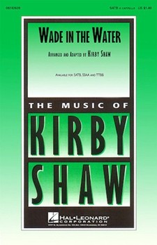 Wade In The Water by Spiritual - Shaw Kirby - for TTBB a cappella
