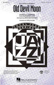 Old Devil Moon by Lane and Harburg - Rutherford Paris - for SATB (from Finian's Rainbow)