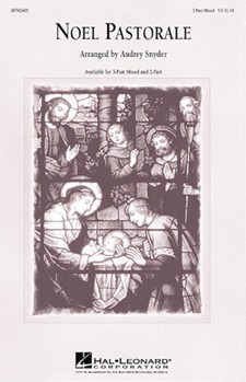 Noel Pastorale by - Snyder Audrey - for 2-Part