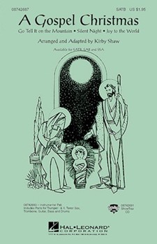 Gospel Christmas (Medley) by - Shaw Kirby - for SAB