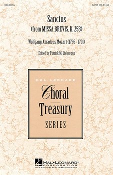 Sanctus (From Missa Brevis K 258) by Mozart Wolfgang Amadeus - Liebergen Patrick M - for SATB