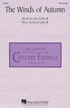 Winds Of Autumn by Lantz David for SATB