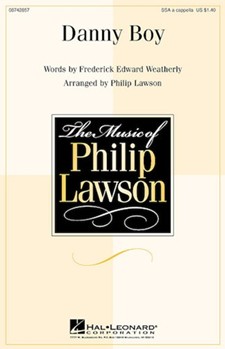 Danny Boy by - Lawson Danny - for SSA a cappella
