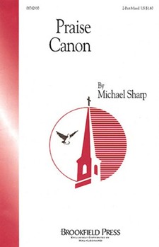 Praise Canon by Sharp Michael for 2-Part