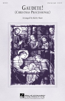 Gaudete by - Shaw Kirby - for 2-Part