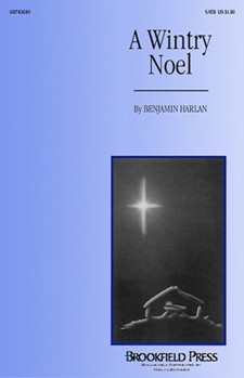Wintry Noel by Harlan Benjamin for SATB