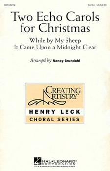 2 Echo Carols For Christmas by Dbl Sa Choir - Grundahl Nancy - for SA