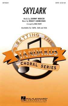 Skylark by Mercer Johnny - Huff Mac - for SATB
