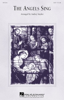 Angels Sing by - Snyder Audrey - for SATB