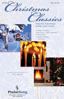 Christmas Classics by Was Called "white Ch - Marsh Don - for SATB