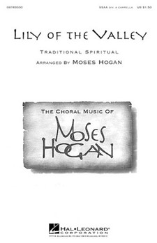 Lily Of The Valley by - Hogan Moses - for SSAA