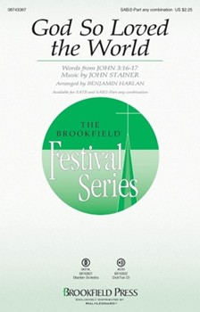 God So Loved The World by Stainer John - Harlan Benjamin - for SAB and Piano