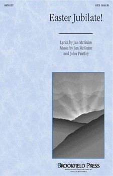 Easter Jubilate by McGuire Jan - Purifoy John - for SATB