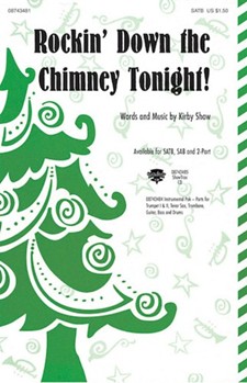 Rockin' Down The Chimney Tonight by Shaw Kirfor Accompaniment CD