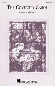Coventry Carol by - Leavitt John - for SATB