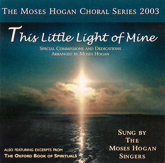 This Little Light Of Mine by - Hogan Moses - Moses Hogan Singers for CD