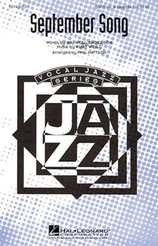 September Song by Anderson Maxwell - Mattson Phil - for SATB