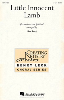 Little Innocent Lamb by - Berg Ken - for 2-Part