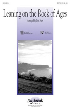 Leaning On The Rock Of Ages by - Hart Don - for SATB
