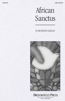 African Sanctus by Harlan Benjamin for SATB