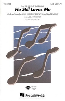 He Still Loves Me by - Brymer Mark - for SATB