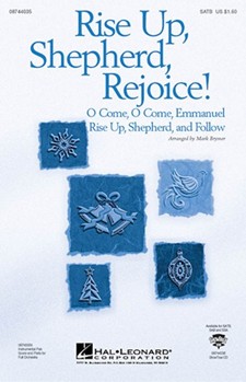 Rise Up Shepherd Rejoice by Brymer Mark - Brymer Mark - for SATB