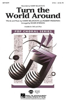 Turn The World Around by - Emerson Roger - Harry Belafonte for 2-Part