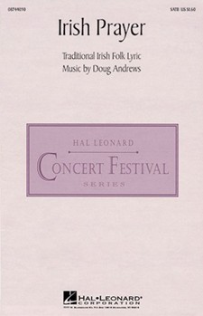 Irish Prayer by Andrews Doug for SATB