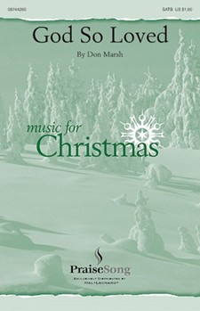 God So Loved by Marsh Don for SATB