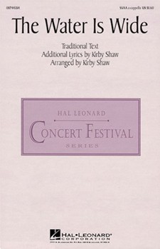 Water Is Wide by - Shaw Kirby - for SSAA