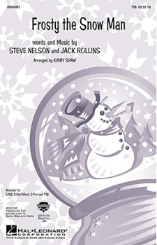 Frosty the Snowman by Rollins and Nelson - Shaw Kirby - for TTB