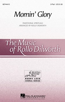 Mornin' Glory by Dilworth Rollo - Dilworth Rollo - for 2-Part