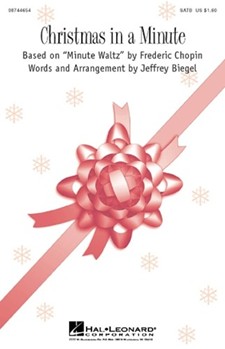 Christmas In A Minute by - Biegel Jeffrey - for SATB