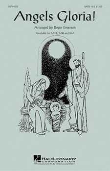 Angels Gloria by - Emerson Roger - for SATB