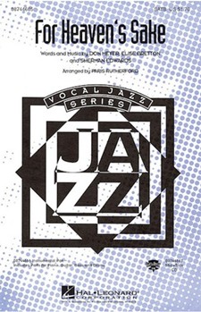 For Heaven's Sake by Meyer Bretton and Edward - Rutherford Paris - for SATB