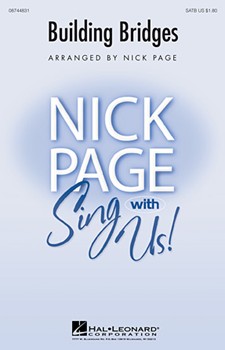 Building Bridges by - Page Nick - for SATB