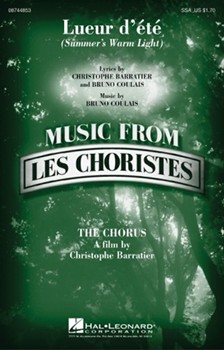 Lueur D'ete (From Les Choristes) by Coulais Bruno for SSA