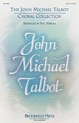 The John Michael Talbot Choral Collection PREV CD