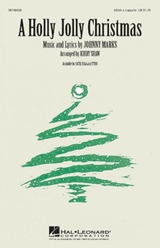 Holly Jolly Christmas by Marks Johnny - Shaw Kirby - for SSAA a cappella
