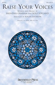 Raise Your Voices by Lovland Rolf - Emerson Roger - Secret Garden for SATB