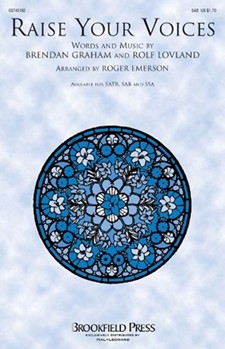 Raise Your Voices by Lovland Rolf - Emerson Roger - Secret Garden for SAB and Piano