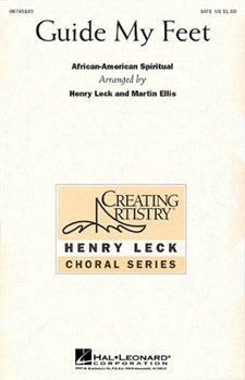Guide My Feet by - Leck and Ellis - for SATB