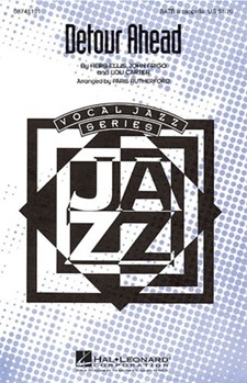 Detour Ahead by Ellis/frigo/carter - Rutherford Paris - for SATB a cappella