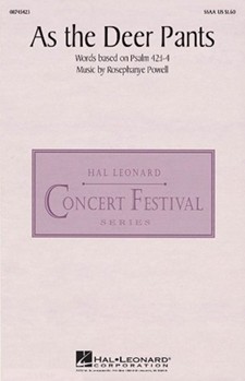 As The Deer Pants by Powell Rosephanye for SSAA