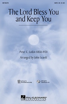 Lord Bless You & Keep You by Lutkin Peter - Leavitt John - for SATB