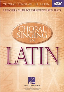 Choral Singing In Latin by Sanders Darwin Darwin Sanders for DVD