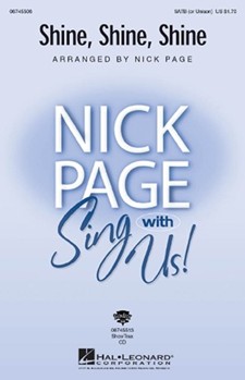 Shine Shine Shine by - Page Nick - for SATB