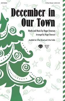 December In Our Town by Emerson Roger for SSA